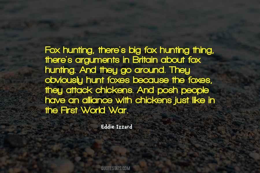Fox Hunt Sayings #1768669