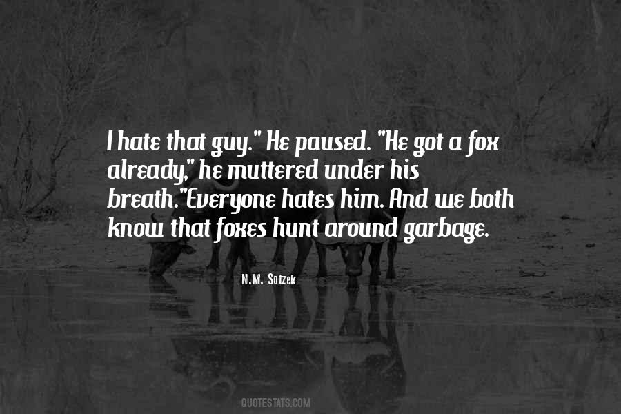 Fox Hunt Sayings #614088
