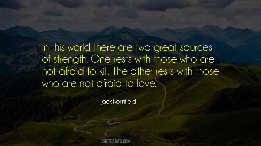 Quotes About Too Much Love Will Kill You #73161