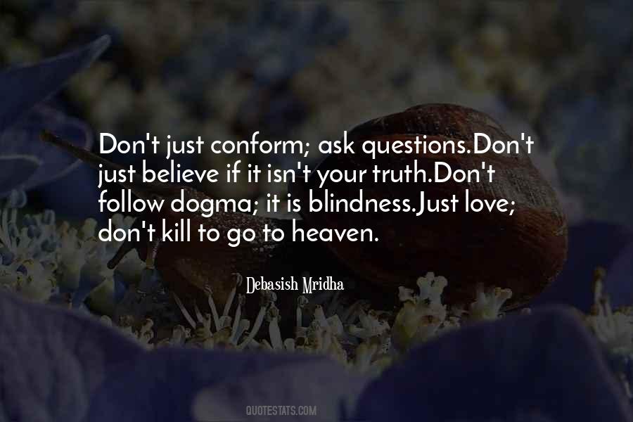Quotes About Too Much Love Will Kill You #79378