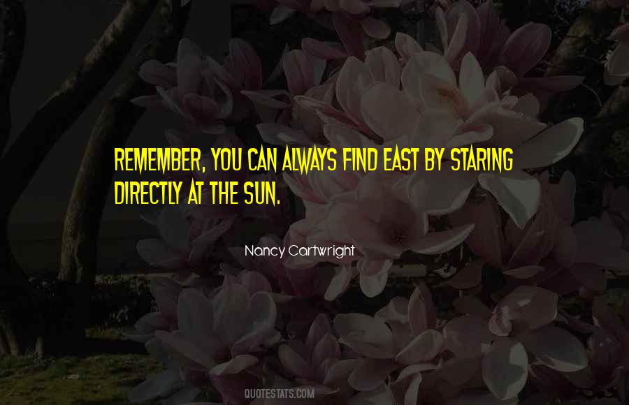 Quotes About Staring Into The Sun #534804