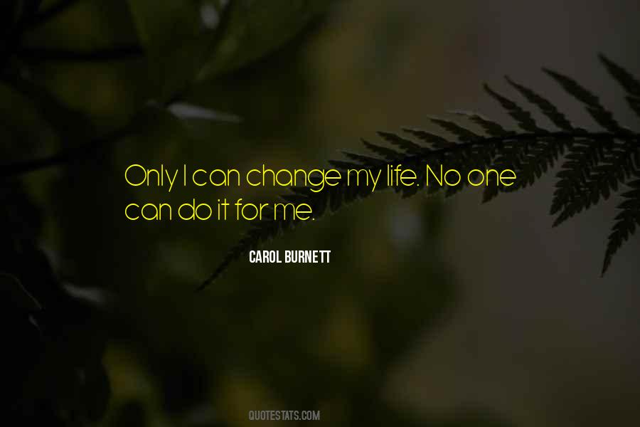 I Can Change Sayings #1379389