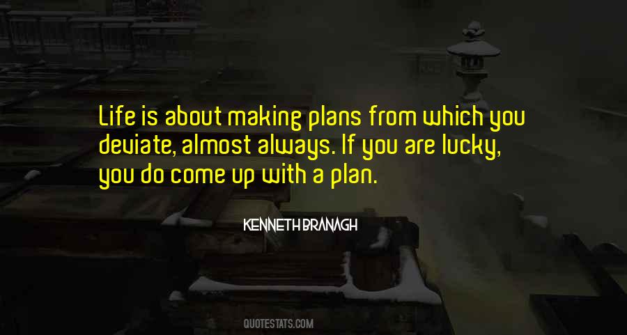 Quotes About A Plan #1222989