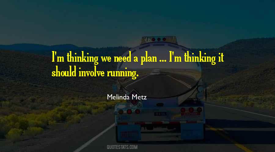 Quotes About A Plan #1264109