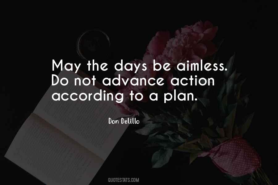 Quotes About A Plan #1362652