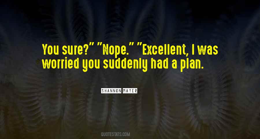 Quotes About A Plan #1365963