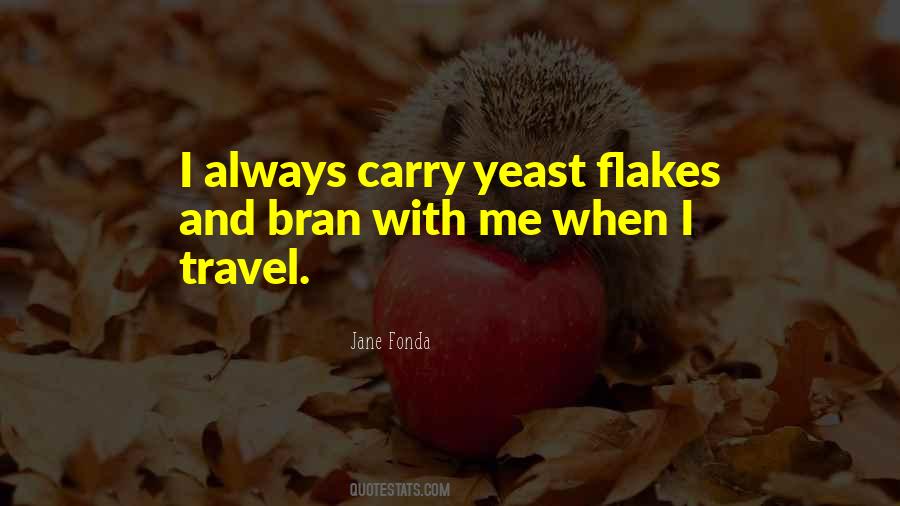 Quotes About Flakes #1851914