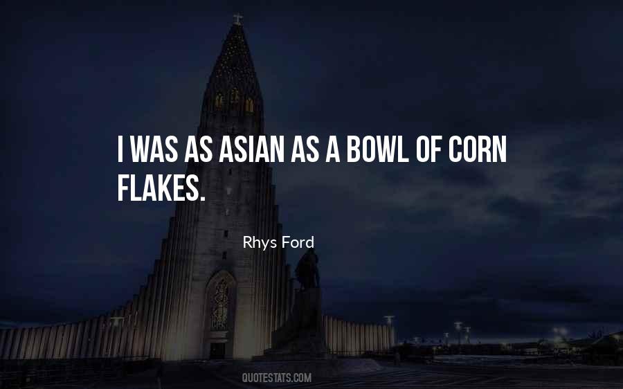 Quotes About Flakes #749819