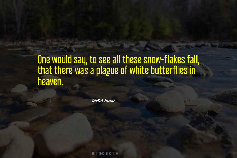 Quotes About Flakes #910946