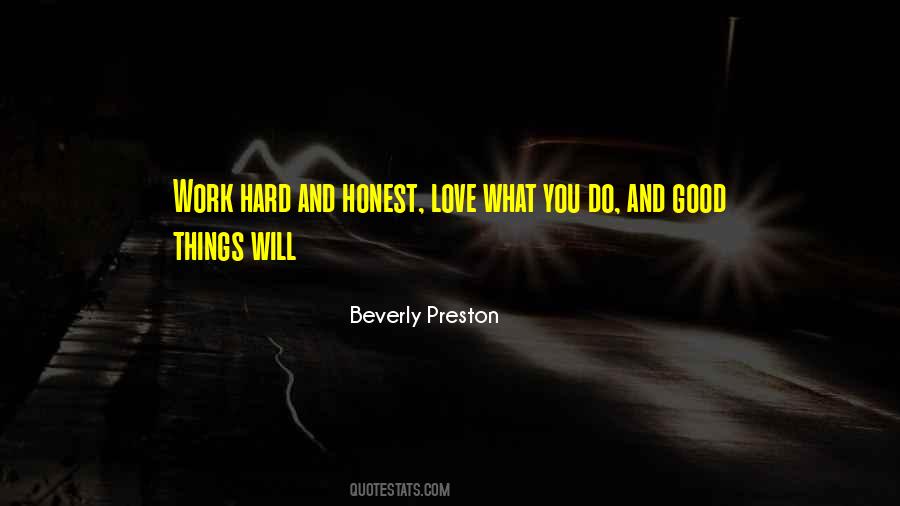 Quotes About Love What You Do #1291587