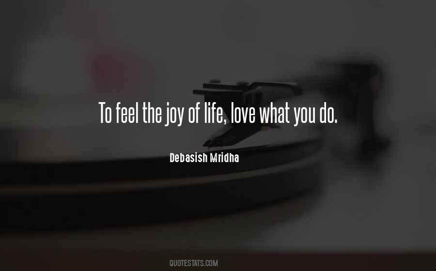 Quotes About Love What You Do #1350300