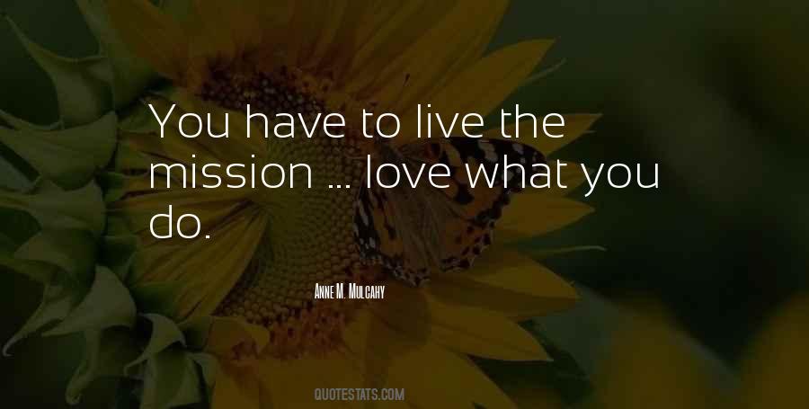 Quotes About Love What You Do #1384894