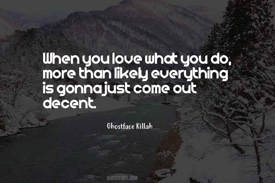 Quotes About Love What You Do #1496872