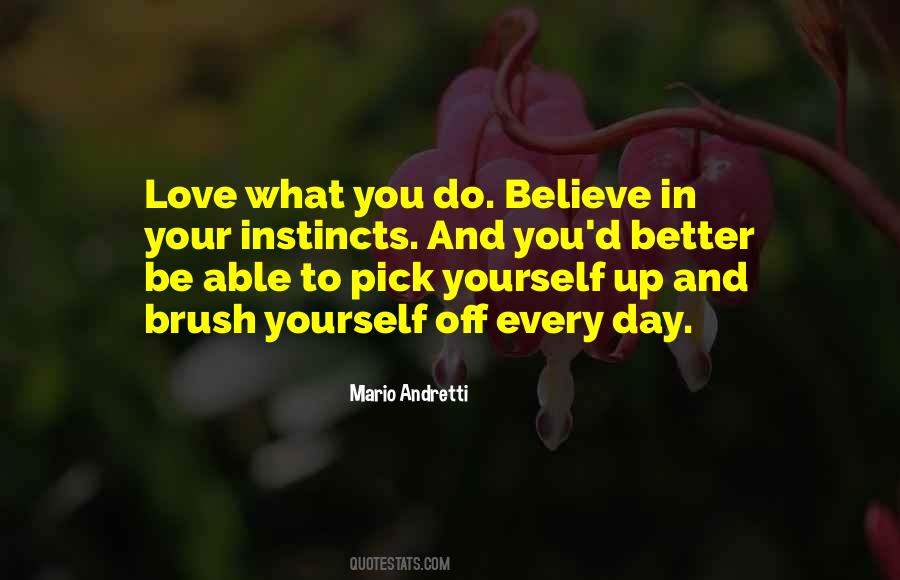 Quotes About Love What You Do #1708159