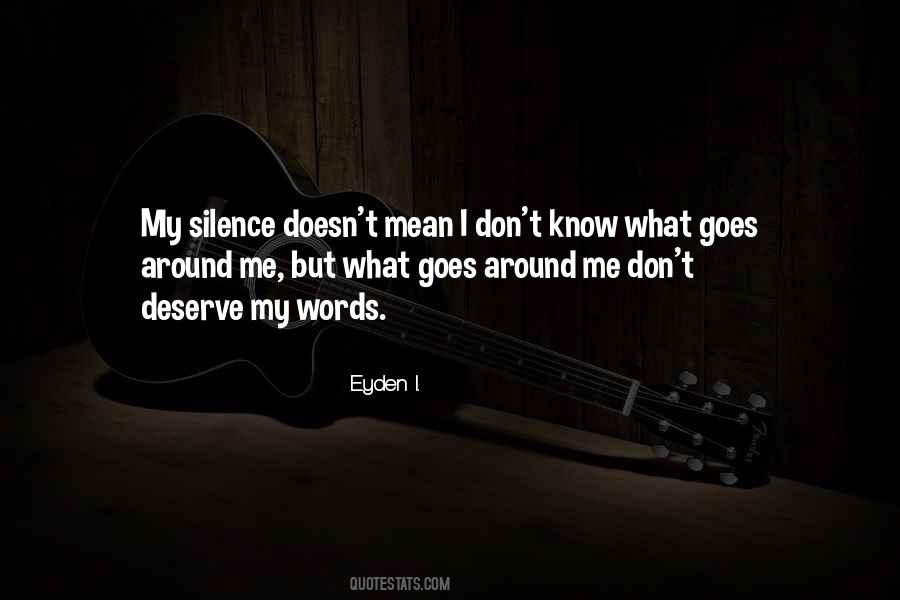 My Silence Sayings #1269234