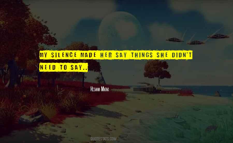 My Silence Sayings #305339