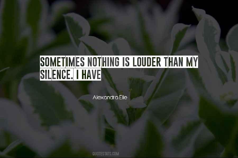 My Silence Sayings #408374