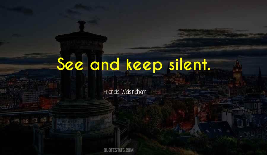 Keep Silent Sayings #1198425