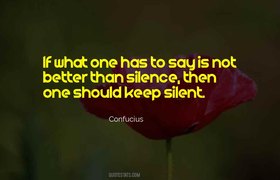 Keep Silent Sayings #881917