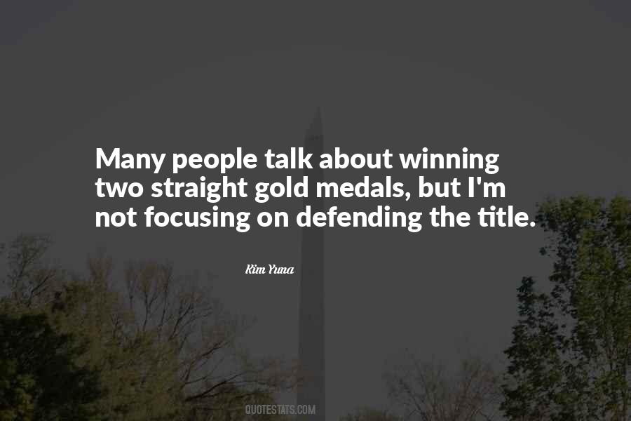 Quotes About Defending Title #483835