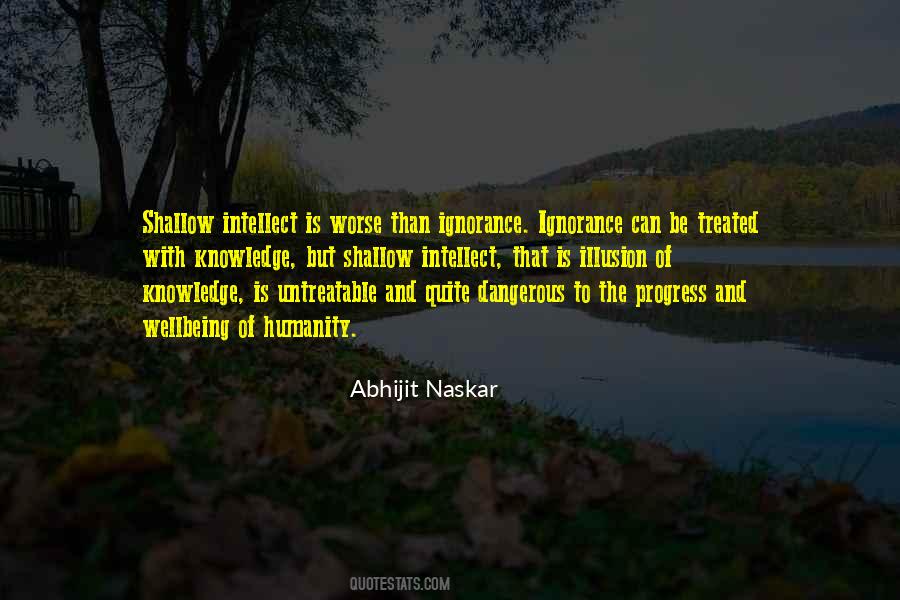 Illusion Of Knowledge Sayings #1164638