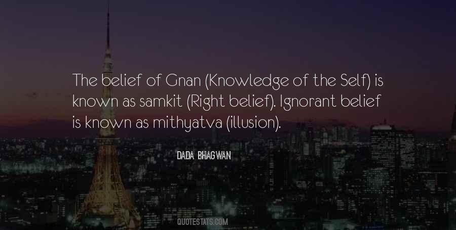 Illusion Of Knowledge Sayings #845923