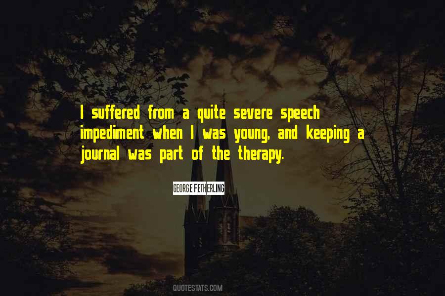 Speech Impediment Sayings #1125094