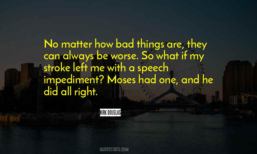 Speech Impediment Sayings #1410204
