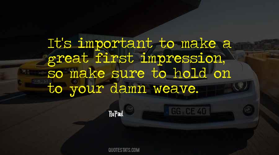 Great First Impression Sayings #1400863