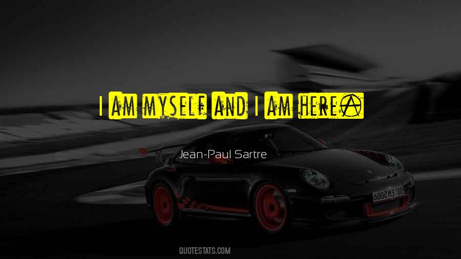 I Am Myself Sayings #587500