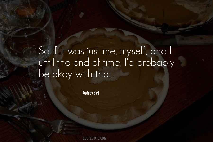 Me Myself Sayings #1479531