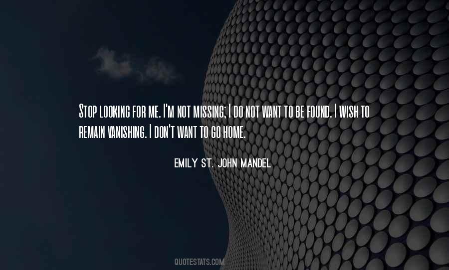 Quotes About Want To Go Home #1132550
