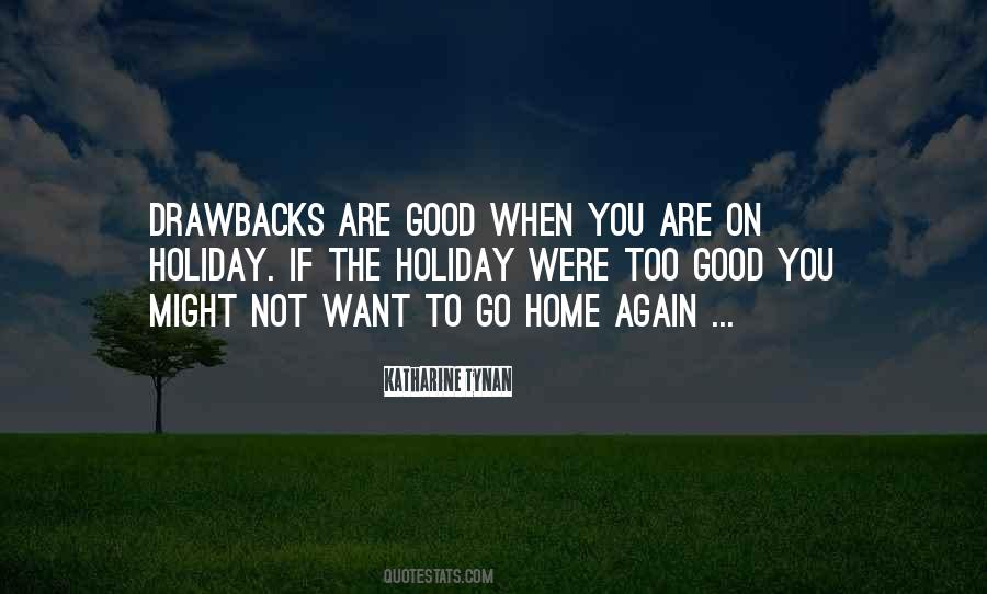 Quotes About Want To Go Home #1172104
