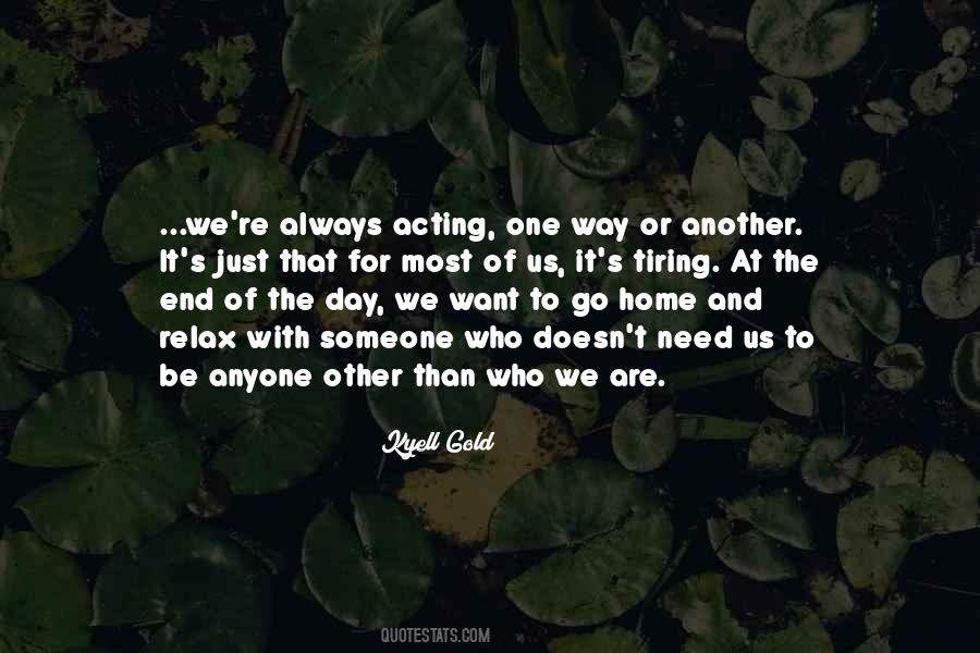 Quotes About Want To Go Home #1516232