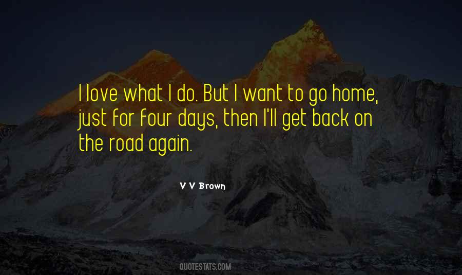 Quotes About Want To Go Home #1751849