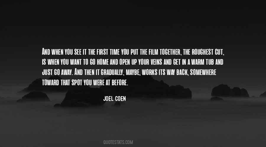 Quotes About Want To Go Home #1789170
