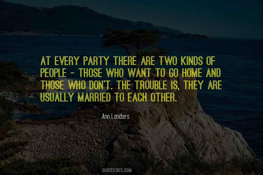 Quotes About Want To Go Home #1817121