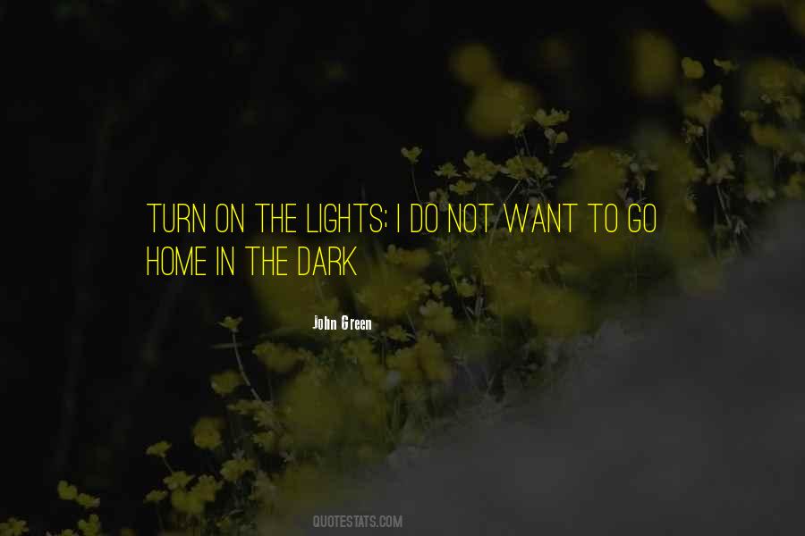 Quotes About Want To Go Home #194385