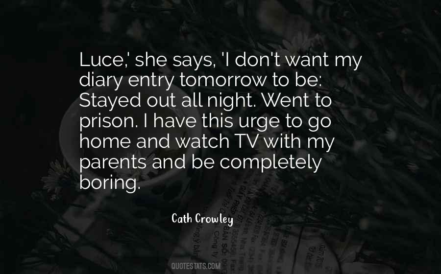 Quotes About Want To Go Home #303538