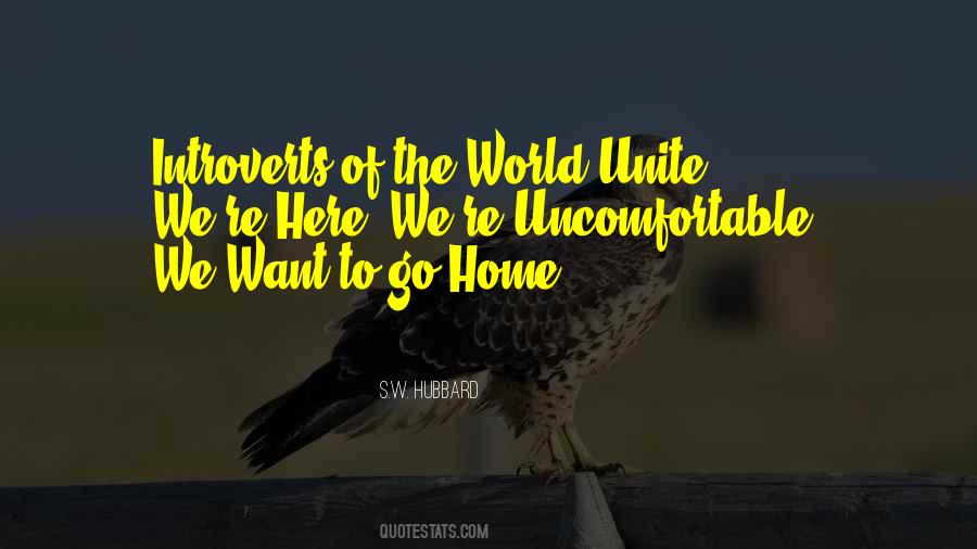 Quotes About Want To Go Home #315147