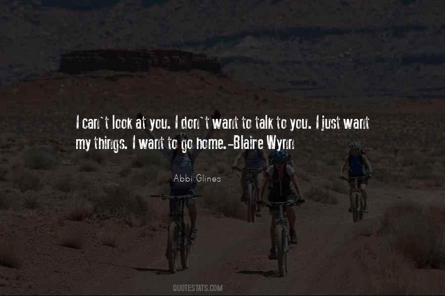 Quotes About Want To Go Home #49424