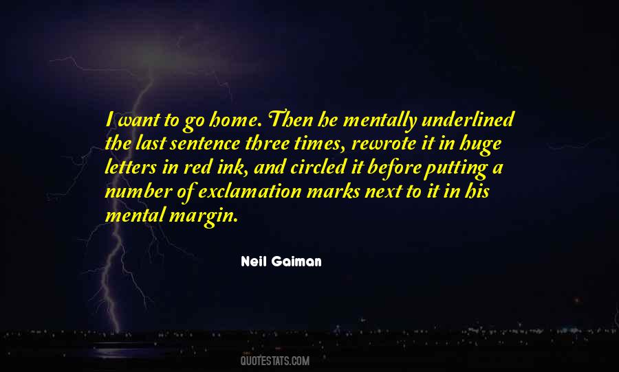 Quotes About Want To Go Home #674507