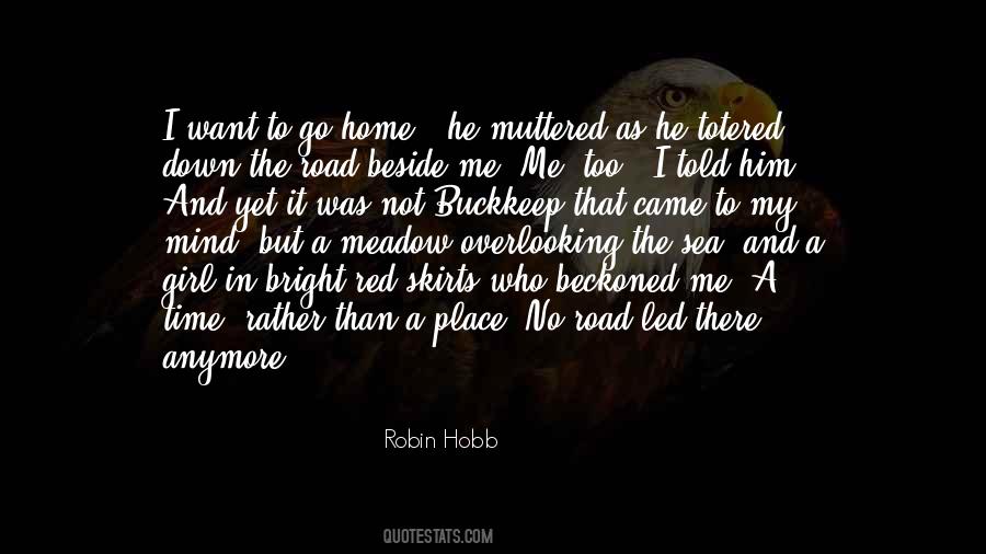 Quotes About Want To Go Home #776628