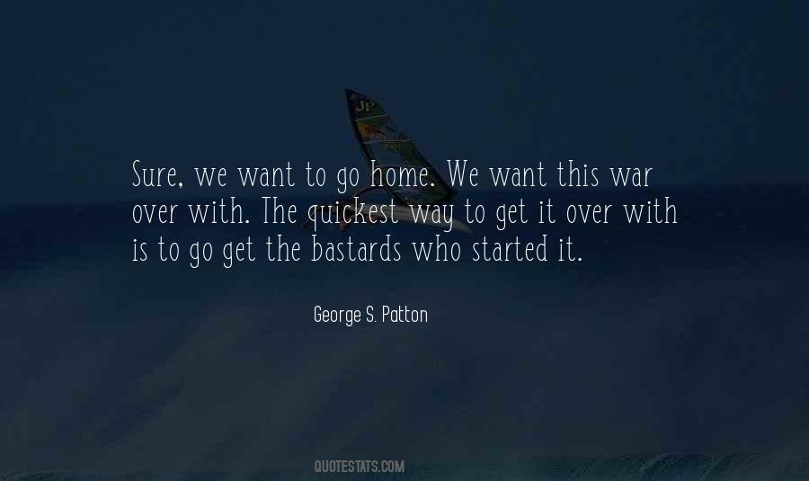 Quotes About Want To Go Home #940894