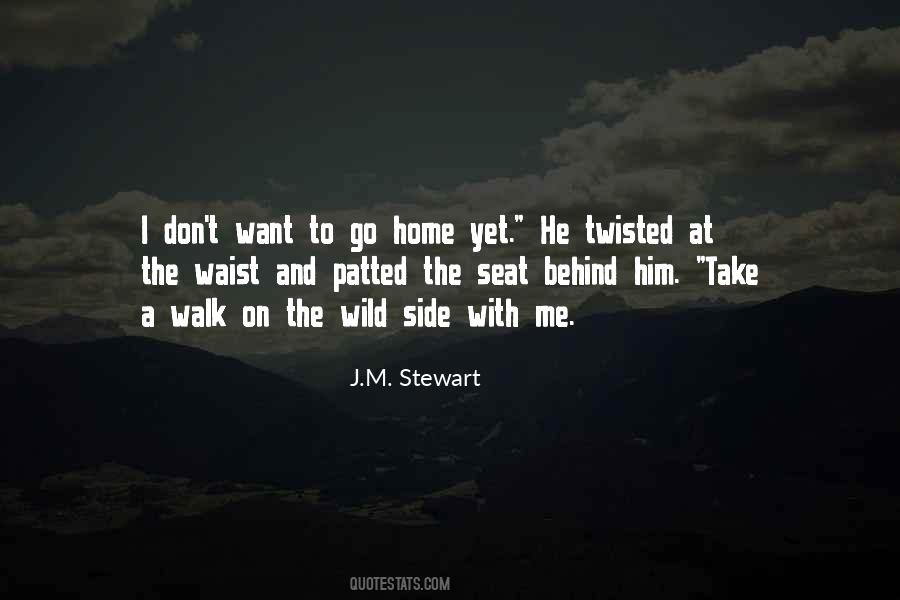 Quotes About Want To Go Home #99568