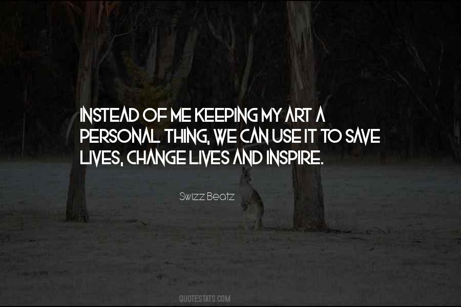 Inspire Me Sayings #149781