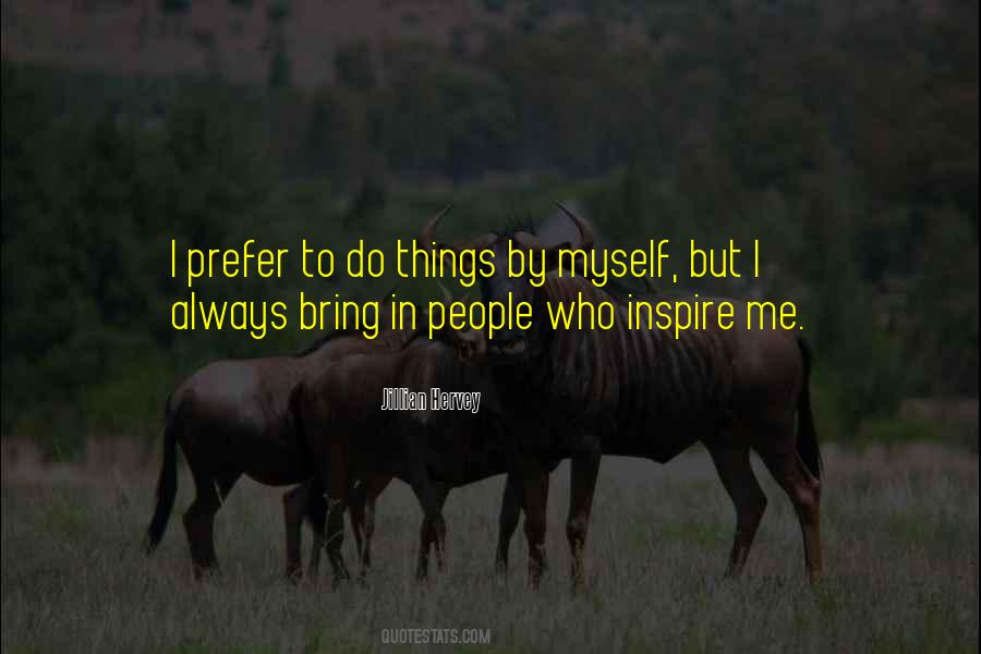 Inspire Me Sayings #546020