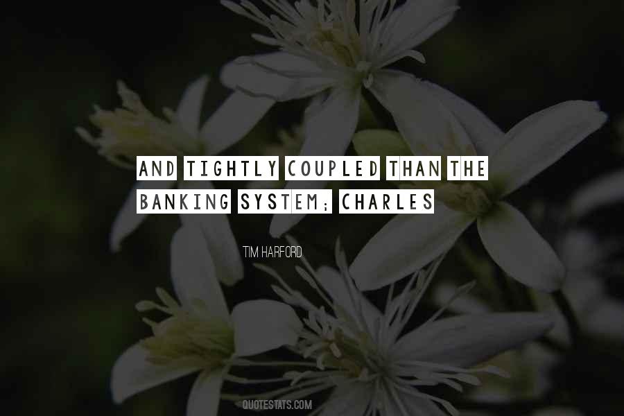 Quotes About Banking System #661050