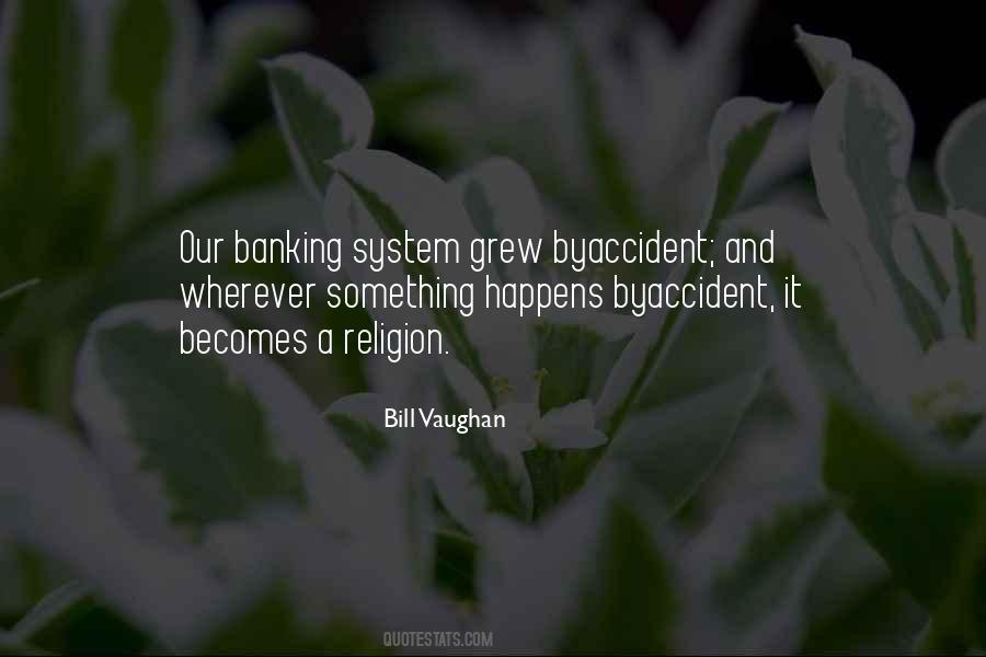 Quotes About Banking System #753602