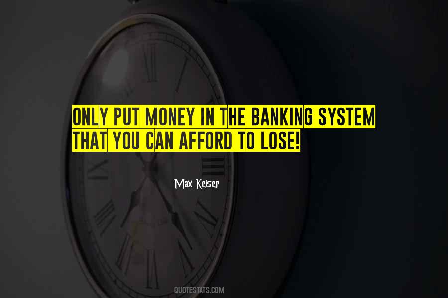 Quotes About Banking System #818641